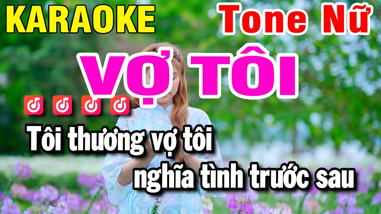 Karaoke Vợ Tôi Nhạc Sống Tone Nữ Beat Hay 2026 ( Em ) Karaoke Huỳnh Lê