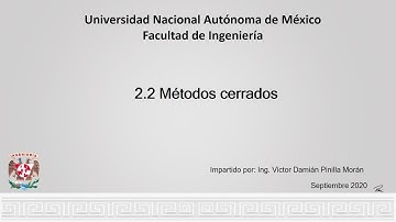 2.2 Métodos cerrados