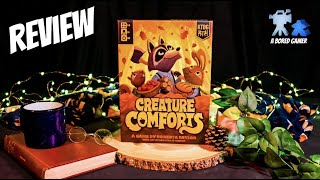 Creature Comforts Review
