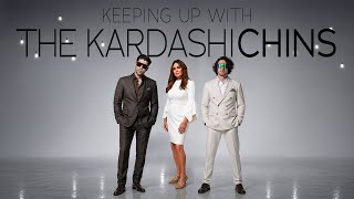 Keeping Up With The Kardashichins