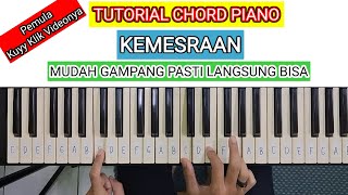 PIANO/KEYBOARD CHORD TUTORIAL: KEMESRAAN - IWAN FALS, RAFIKA DURI, BETHARIA SONATA, CHRISYE, AND ...