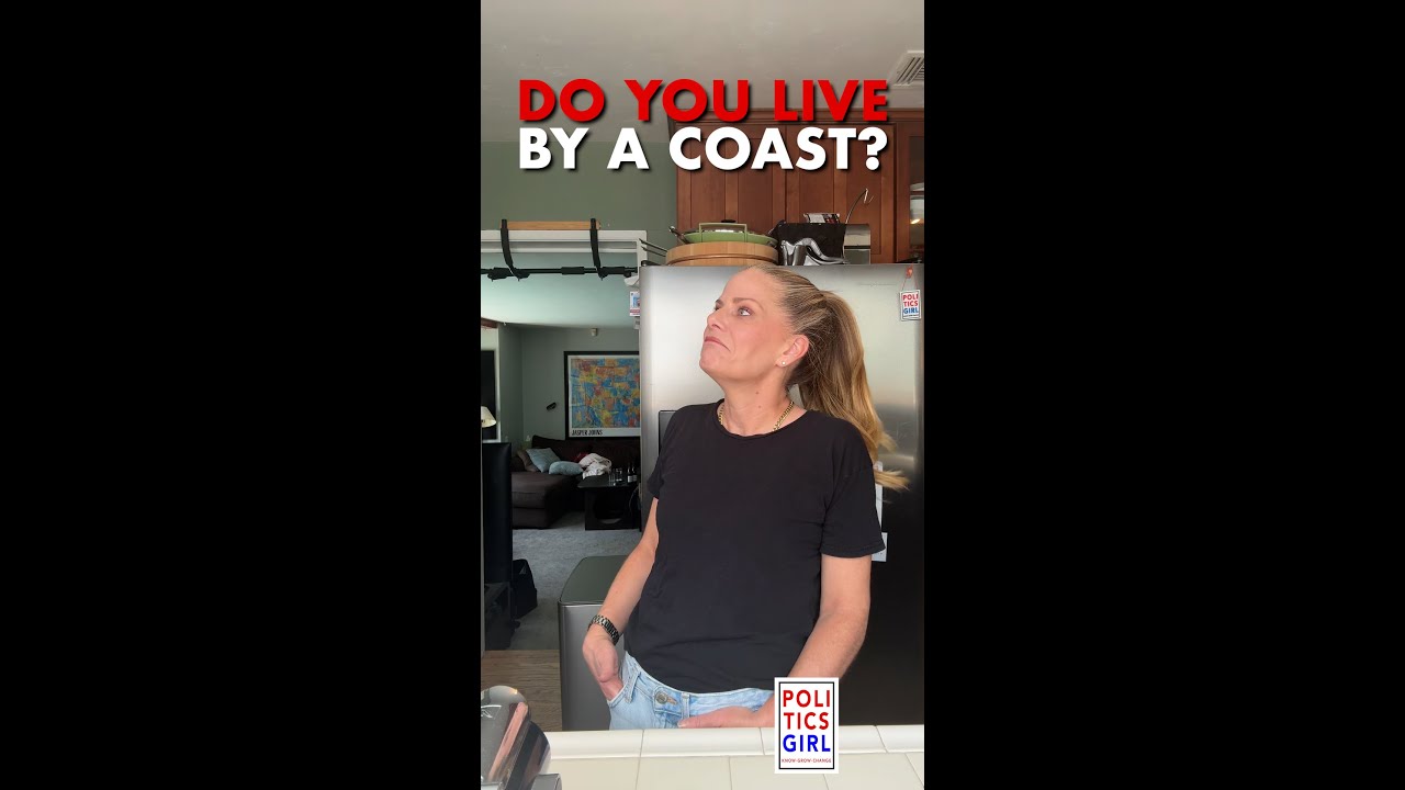 Do You Live By A Coast?