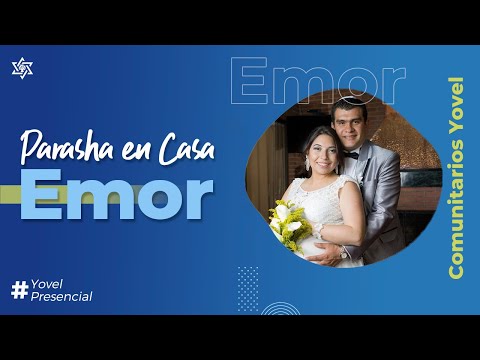 #Emor - Parasha en Casa