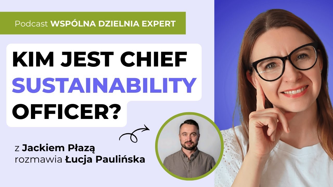 Kim jest Chief Sustainability Officer?