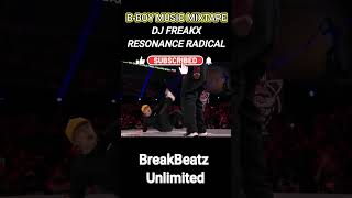 [Bboy Music] DJ FREAKX - RESONANCE RADICAL [116 BPM]
