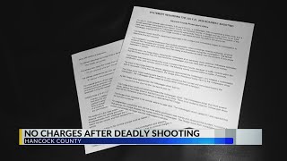 Hancock Co Prosecutor says deadly shooting of unarmed man falls under self-defense
