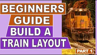 Model Trains Made Easy: A Beginner’s Planning Guide 🚂