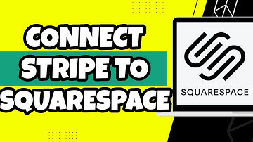 How To Connect Stripe To Squarespace (Quick)