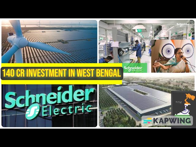 Schneider Electric to invest Rs140 crore for new factory in West Bengal