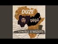 Duze Feat Wizkid Duze Feat Wizkid