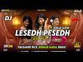 Lesedh Pesedh Nagpuri Dj New Nagpuri Dj Remix Song 2026 New Nagpuri Video Song DJ Ankur 