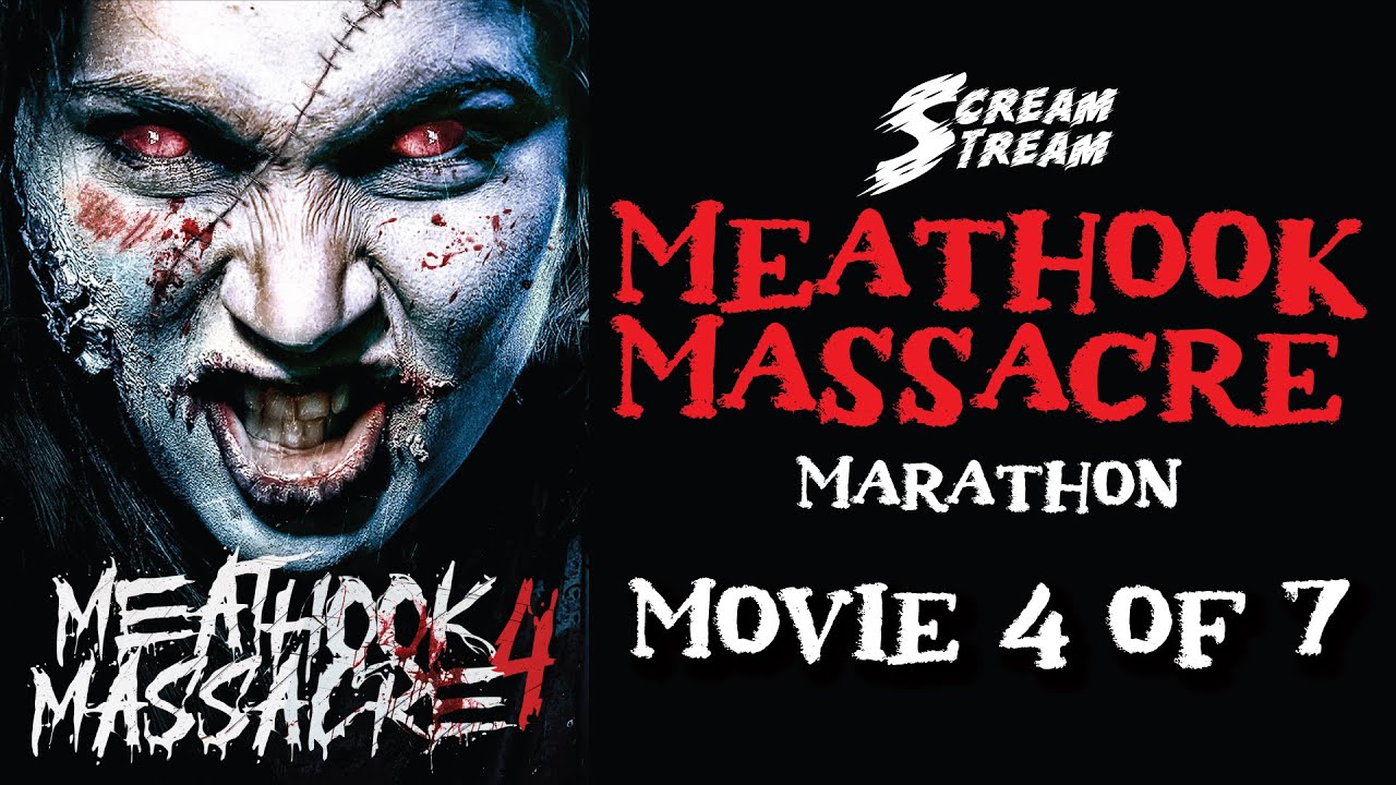 Meathook Massacre 4 📽️ 7 Movie Marathon