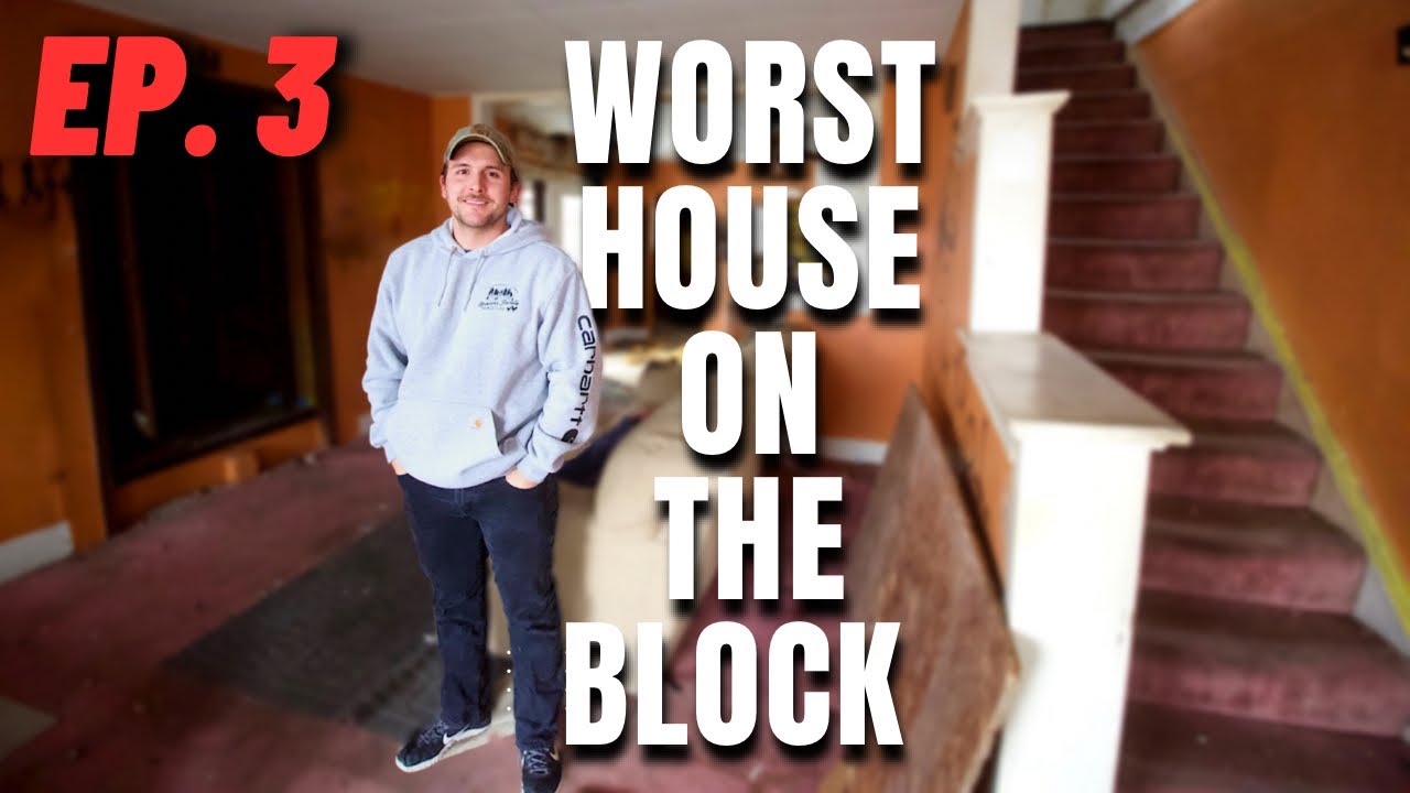 WORST HOUSE ON THE BLOCK Ep. 3 YouTube