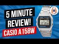 5 Minute Watch Review - Casio A158WA-1- 1980's Icon!