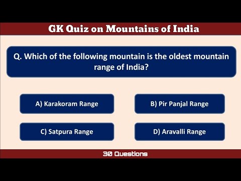 GK Quiz on Mountains of India | Mountains Quiz | Quiz in English
