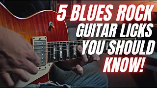 5 Blues Rock Guitar Licks You Should Know TABs