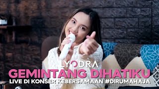 LYODRA - GEMINTANG HATIKU (Live di Konser Kebersamaan #DiRumahAja)