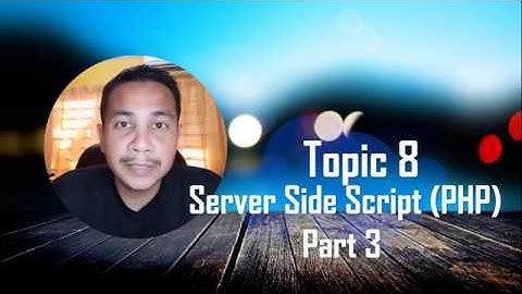 Chapter 8 : Server side scripting with Php – Part 3 - Loops