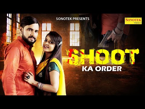 Shoot Ka Order ( Official Song )Gaurav Swami & Miss Manvi || Haryanvi Song || New Haryanvi Song 2023