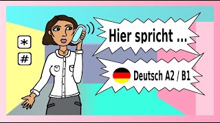 Deutsch A2 / B1 Telefonmenüs, Anrufbeantworter & Ansagen verstehen / German lesson telephone