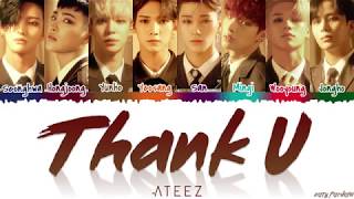 Video thumbnail of "ATEEZ (에이티즈) - 'THANK U' (친구) [Color Coded_Han_Rom_Eng]"