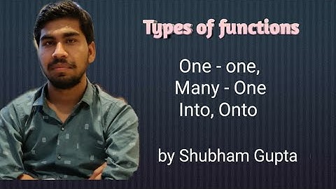 Types of function L-8 (One-one, Many-One, Into, Onto)by Shubham Gupta (IIT-ADVANCE, JEE-MAINS) MATHS