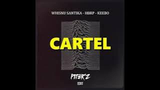CARTEL - (PITER'Z - EDIT) 2K24MIX