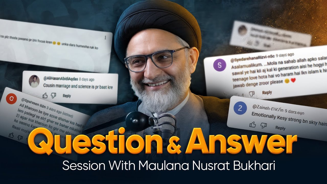 Q&A with Maulana Syed Nusrat Bukhari | Best Women kaun si hai? | Fun aur Hansi Mzaq Mana hai?
