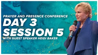 Prayer and Presence Conference 2022 | Heidi Baker | Session 5 | LW