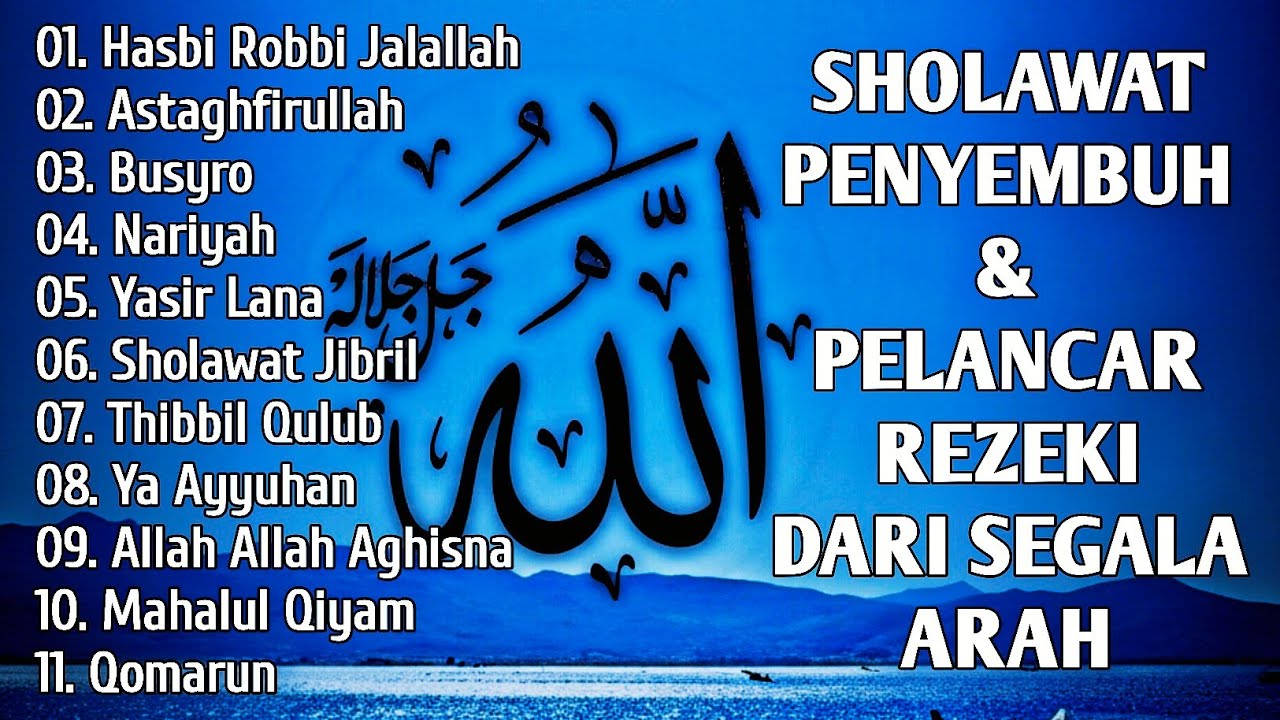 SHOLAWAT JIBRIL PEMBUKA PINTU REZEKI Astaghfirullah SHOLAWAT NABI MERDU TERBARU 2025