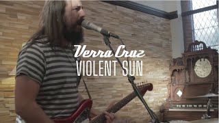 Vignette de la vidéo "Verra Cruz - Violent Sun [Official Music Video]"