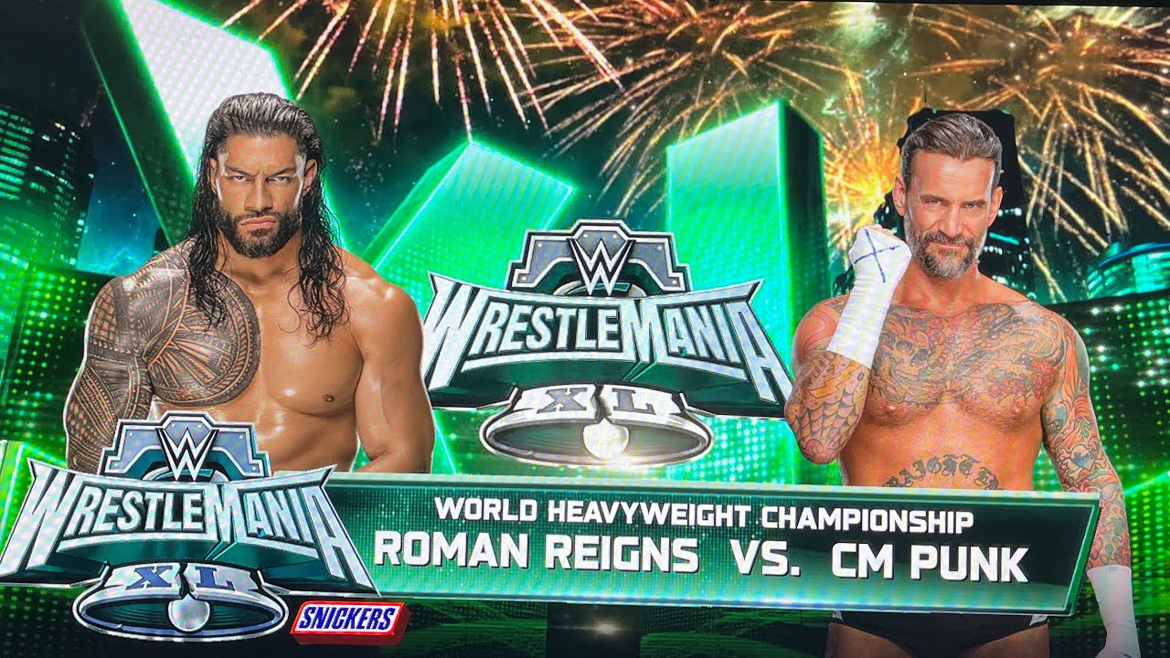 Roman Reigns vs CM Punk Wrestlemania Night 1 Main event for World Heavyweight Championship 