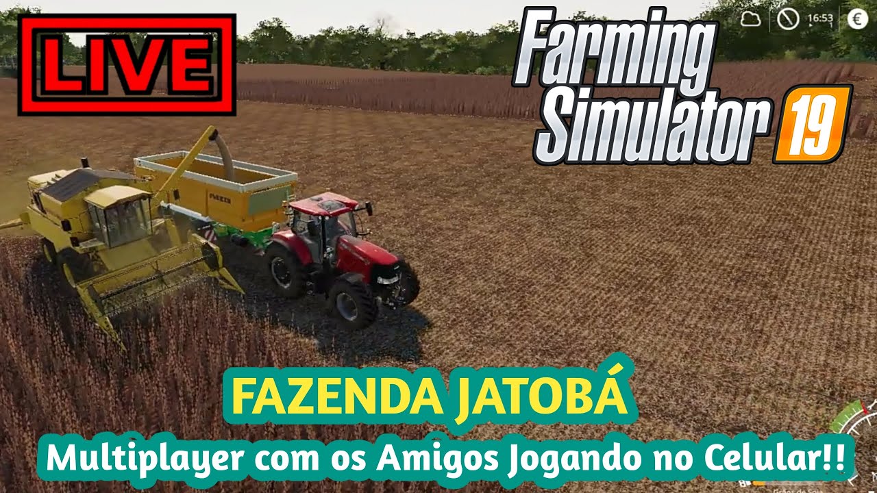 🔴LIVE ON 🔴 FARMING SIMULATOR 19 - JOGANDO NO CELULAR MULTIPLAYER PARTE ...