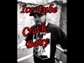 Ice Cube - Crack Baby