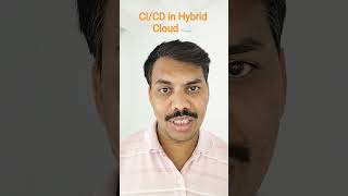 CI/CD in Hybrid Cloud ☁️ #cloudcomputing #azure #aws #ai #cloudservices #gcp #hybridcloud