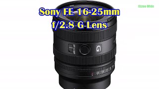 Sony FE 16-25mm f/2.8 G Lens