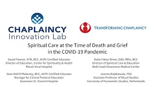 Spiritual Care at the Time of Death and Grief in the COVID-19 Pandemic