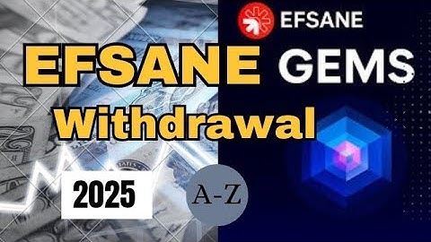 Efsane Airdrop Gem Tutorial (Withdrawal Process & Reviews) | 2025 Guide