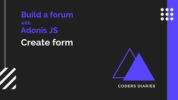 Create form - AdonisJS 5 from scratch