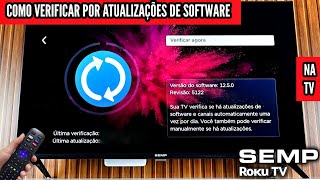 COMO VERIFICAR POR ATUALIZAÇÃO DE SOFTWARE NA TV SEMP ROKU screenshot 5