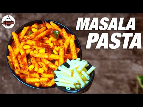 எங்க ஊர் மசாலா பாஸ்த்தா செய்வது எப்படி? | Indian Style Masala Pasta | Anjaraipetti