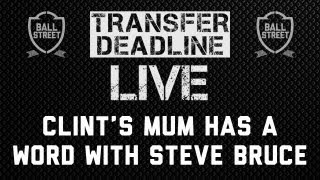 Famous Clinton Morrison's mum has a word with Steve Bruce | Ball Street Transfer Deadline Live Net Worth