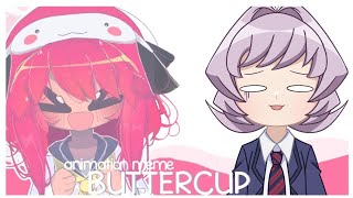 ★ Buttercup Meme ★ || Fake Collab with Shi