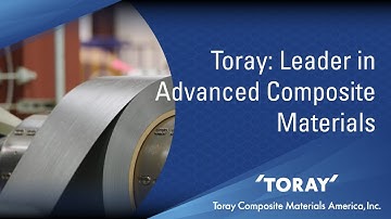 Toray Composite Materials America - Company Video