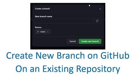GitHub create a new branch in an existing repository #github #newbranch