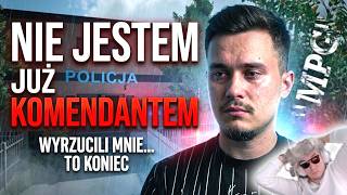 NIE JESTEM JUŻ KOMENDANTEM... 😱 MÓJ PLAN SIĘ NIE UDAŁ 😭 W...