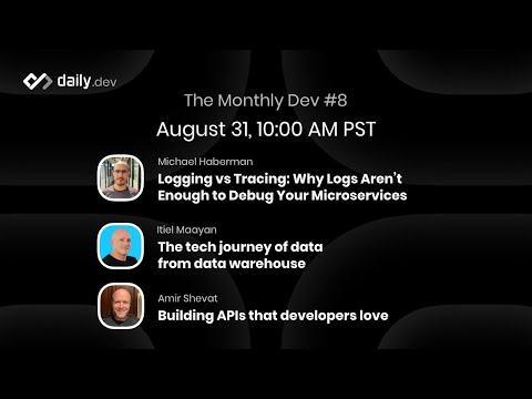The Monthly Dev #8: Logging vs Tracing, Data warehouse, and Building APIs