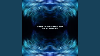 The Rhythm of the Night (Ricky Marano Remix)