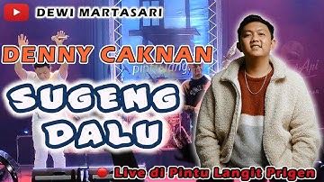 Sugeng Dalu - Denny Caknan | di Pintu Langit Prigen - Pasuruan, Jawa Timur
