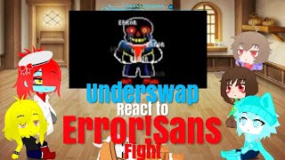 Underswap react to Error!Sans Fight